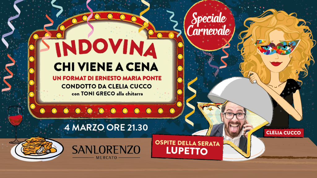 Indovina chi viene a cena speciale Carnevale: ospite Lupetto!