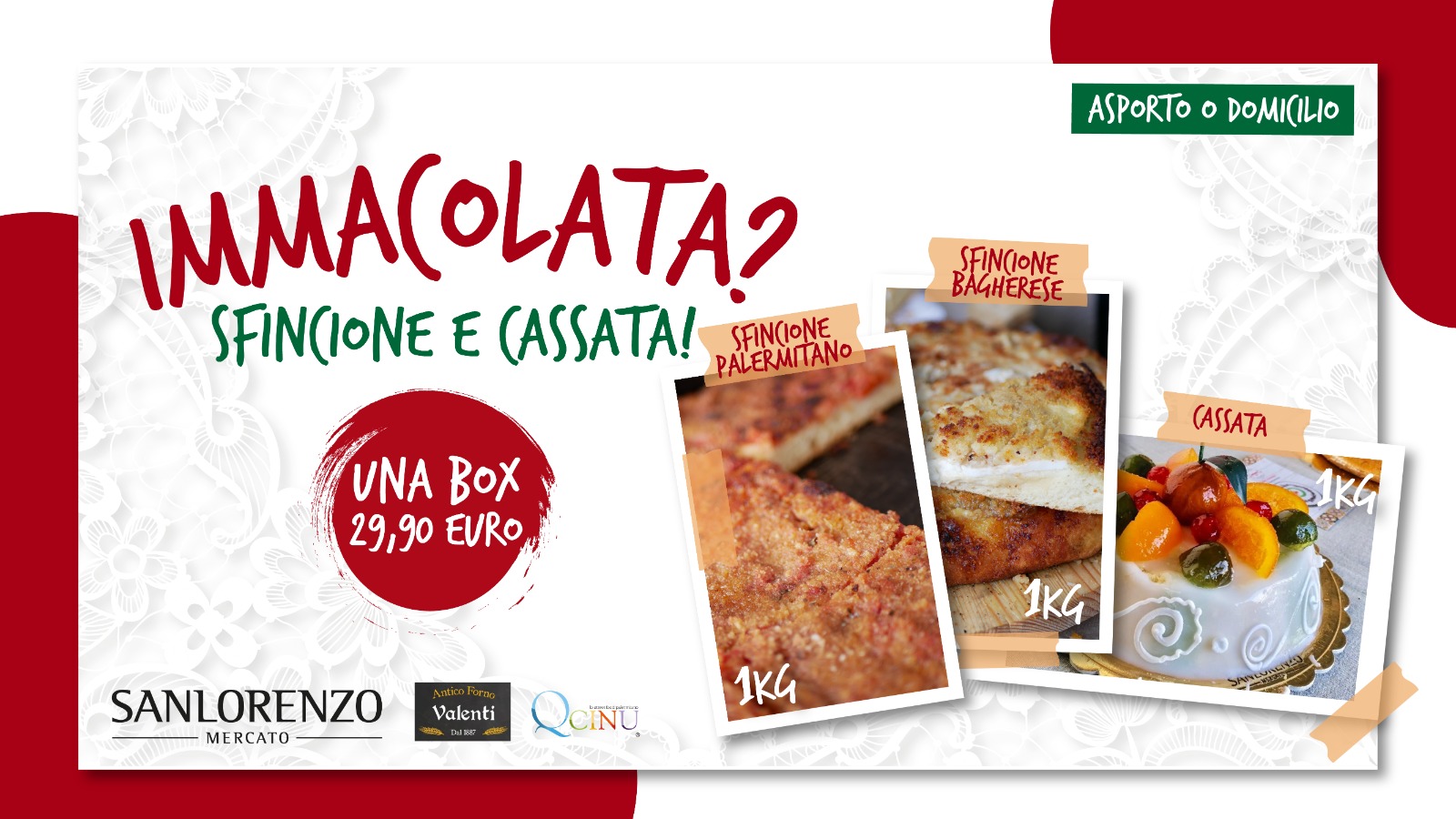 IMMACOLATA? SFINCIONE E CASSATA IMMACOLATA? SFINCIONE E CASSATA