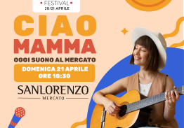 Domenica 21 Aprile | Ciao Mamma oggi suono al Cannolo Festival